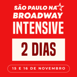 SP na Broadway - Intensive - 2 Dias